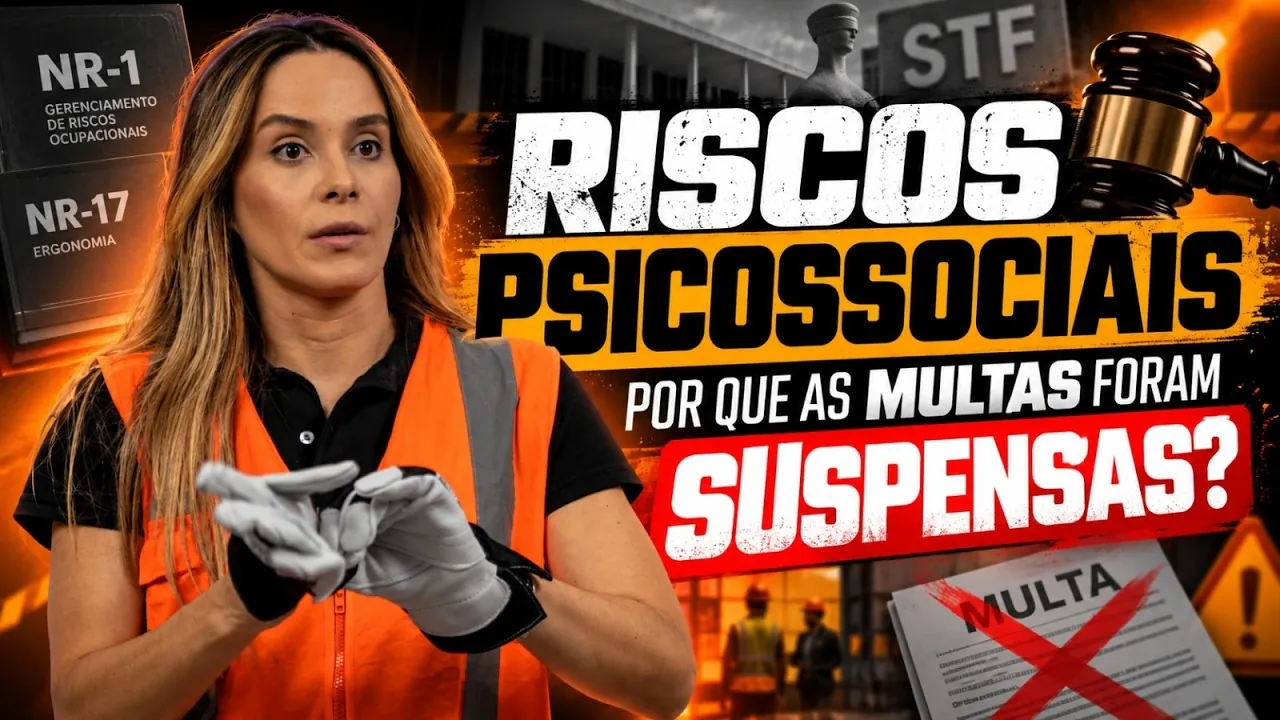 Miniatura do vídeo Riscos Psicossociais: Por Que as Multas Foram Suspensas em 2026?